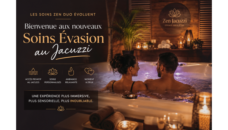 Découvrez les nouveaux soins Évasion au Jacuzzi